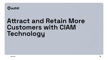 Attract and Retain More Customers with CIAM Technology