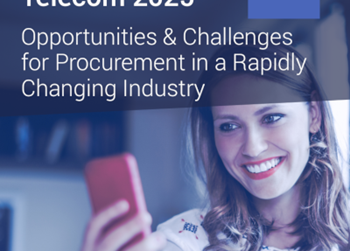 Ivalua Telecom 2025: Opportunities & Challenges for Procurement