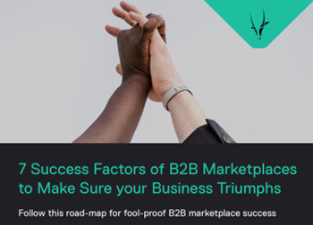 SPRYKER 7 Success Factors of B2B Marketplaces to Make Sure your Business Triumphs