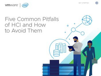 VMware Five Common Pitfalls of HCI and How to Avoid Them