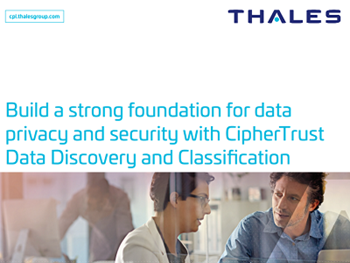 Thales Build a strong foundation for data privacy and security with CipherTrust Data 
