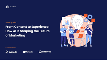 Sitecore From Content to Experience: How AI Is Shaping the Future of Marketing