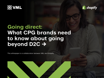 VML - What should I consider when shaping my D2C strategy?