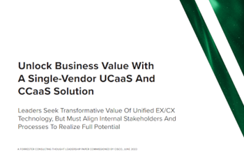 Cisco - Unlock Business Value With  A Single-Vendor UCaaS And  CCaaS Solution