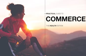 A Practical Guide to Commerce - The Health Edition