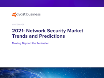 Avast 2021: Network Security Market Trends and Predictions