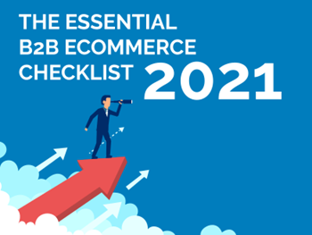 TrueCommerce The Essential B2B eCommerce Checklist 2021