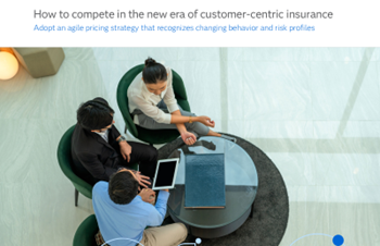SAS - How to compete in the new era of customer-centric insurance