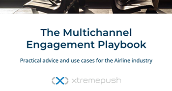 The Multichannel Engagement Playbook: Airline Industry