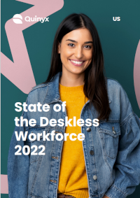 quinyx - State of the Deskless Workforce 2022