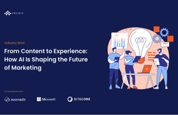 Sitecore - From Content to Experience: How AI Is Shaping the Future of Marketing