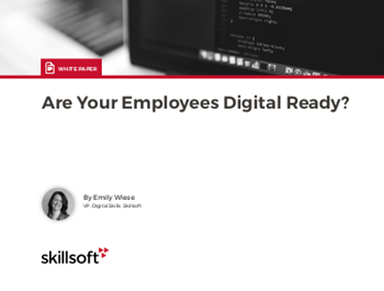 Skillsoft Are Your Employees Digitally Ready? 