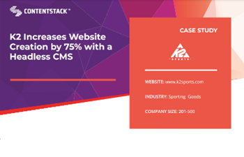 Contentstack Increase Website Creation With Headless CMS