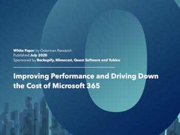 Osterman Improving Performance and Driving Down the Cost of Microsoft 365