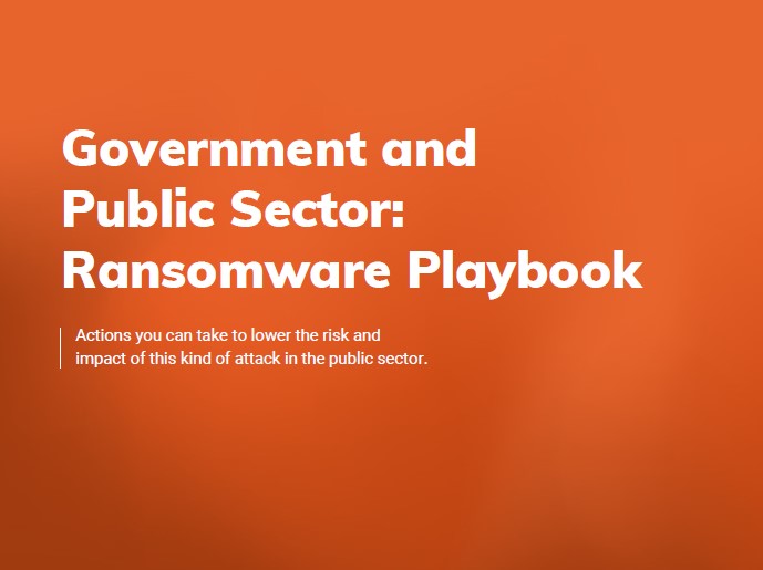 Government and Public Sector: Ransomware Playbook