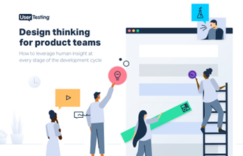 UserTesting - Design Thinking for Product Teams