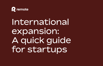 Remote - International Expansion Guide
