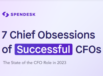 Spendesk 7 Chief Obsessions of Successful CFOs
