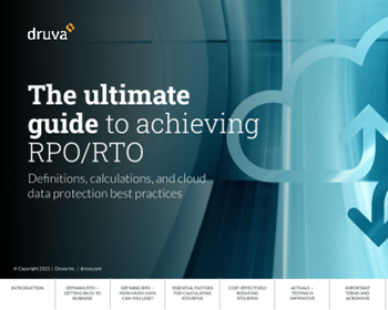 Druva The ultimate guide to achieving RPO/RTO