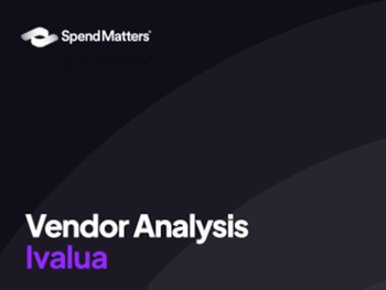 Ivalua - Analyst Report: Spend Matters - Procure-to-Pay Vendor Analysis