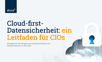 Druva-Cloud-first-Datensicherheit: ein Leitfaden für CIOs