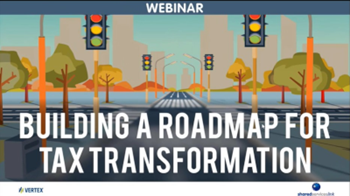 VERTEX Building a Roadmap for Tax Transformation
