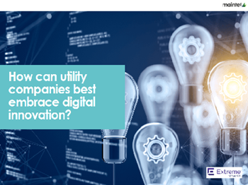 Maintel How Can Utility Companies Best Embrace Digital Innovation?