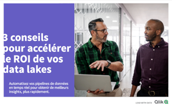 Qlik-3-conseils-pour-accélérer-le-ROI-de-vos-data-lakes