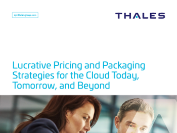 Thales Lucrative Pricing and Packaging Strategies for the Cloud