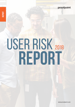 Proofpoint User Risk Report 2018