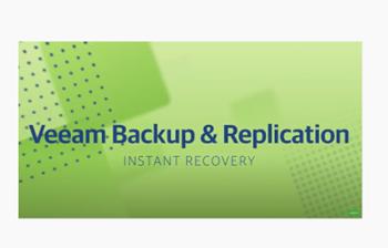 Veeam Restauration instantanée