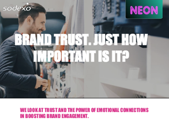 Sodexo Brand Trust. Just How Important Is It?