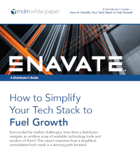 enavate- A Distributor's Guide: How to Simplify Your Tech Stack to Fuel Growth