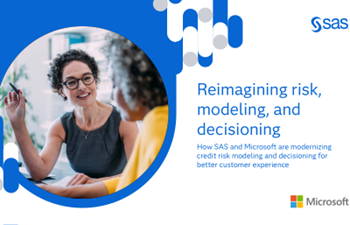 SAS - Reimagining risk, modeling and decisioning