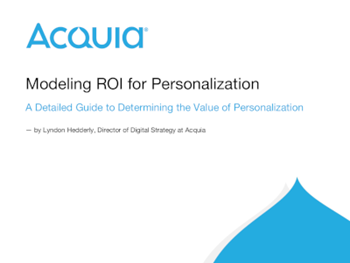 Acquia Modeling ROI for Personalization