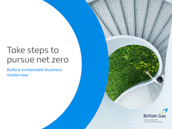 British Gas Take Steps To Pursue Net Zero
