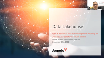 Denodo Hype & Realität – und warum Sie gerade jetzt auf ein „VIRTUELLES“ Lakehouse setz