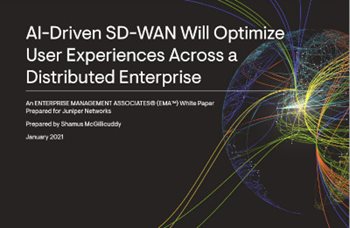 AI-Driven SD-WAN Will Optimize User Experiences Across a Distributed Enterprise