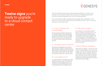 Twelve Signs You're Ready to Upgrade to a Cloud Contact Center