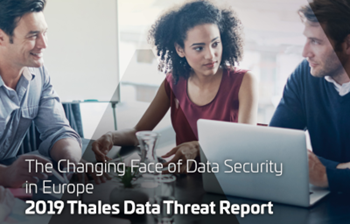 Thales The Changing Face of Data Security in Europe
