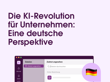 Slack - Die KI-Revolution für Unternehmen: Eine deutsche Perspektive