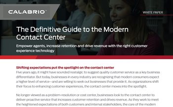 Calabrio The Definitive Guide to the Modern Contact Center 