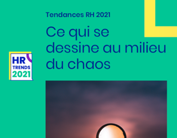 Talentsoft Tendances RH 2021 Ce qui se dessine au milieu du chaos