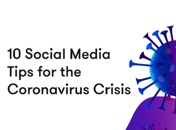 Sysomos 10 Social Media Tips for the Coronavirus Crisis