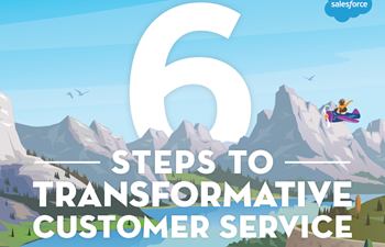 Salesforce 6 Steps to Transformative Customer Service