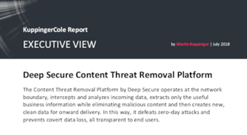 Deep Secure Content Threat Removal Platform