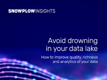 Snowplow Analytics - Avoid Drowning in Your Data Lake