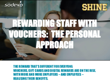 Sodexo Rewarding Staff with Vouchers: The Personal Approach