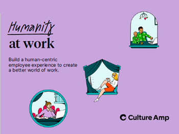 Culture Amp Humanity at Work