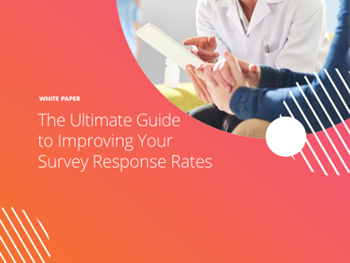 Confirmit The Ultimate Guide to Improving Your Survey Response Rates
